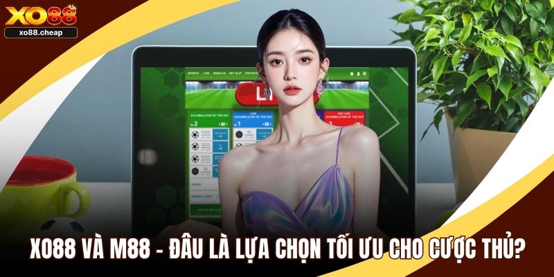 Xo88 và M88